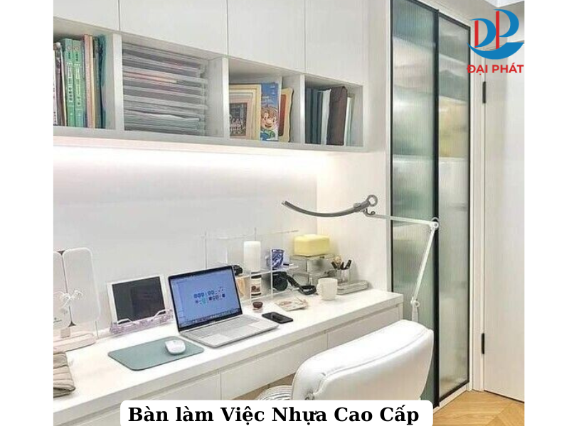 Bàn Làm Việc Bằng Nhựa Cao Cấp