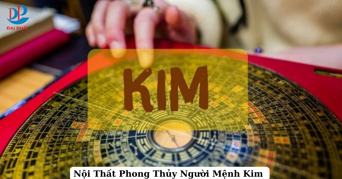 Nội Thất Hợp Phong Thủy Cho Người Mệnh Kim