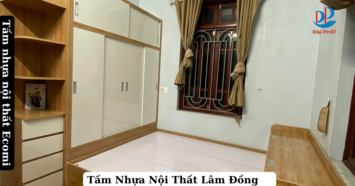 Mua Tấm Nhựa Nội Thất Lâm Đồng – Gía Cả Uy Tín, Chất Lượng Hàng Đầu 2025