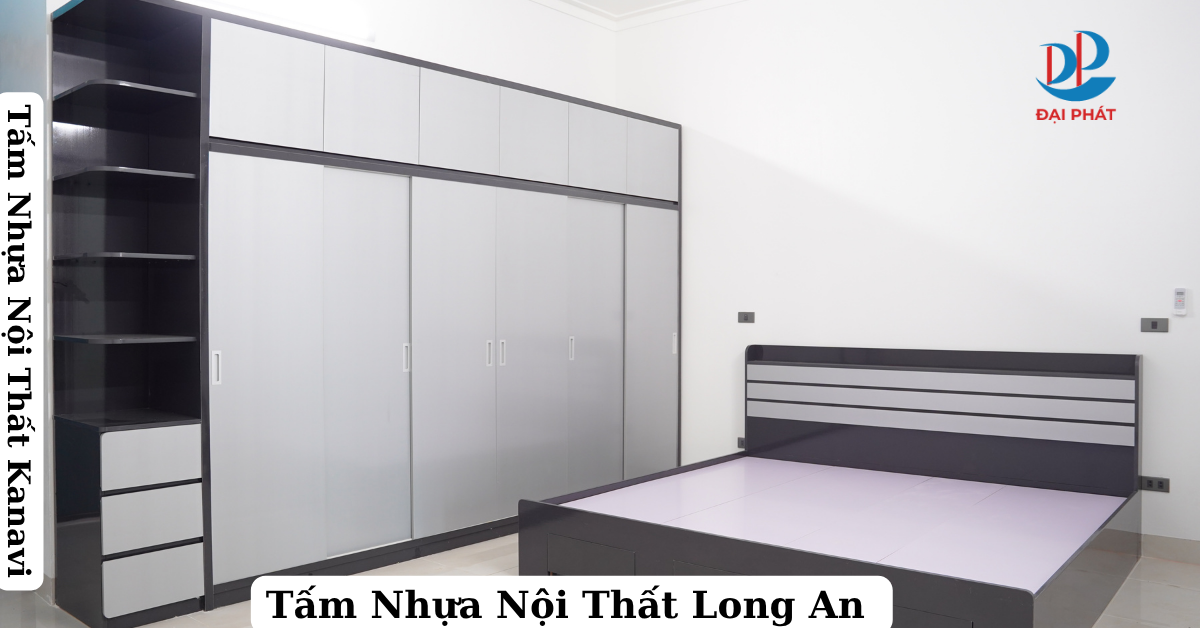 TỔNG KHO NHỰA NỘI THẤT LONG AN GIÁ RẺ – TỐT NHẤT 2025