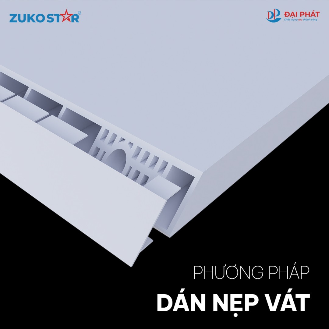KHÁM PHÁ CÁC PHƯƠNG PHÁP THI CÔNG MỚI NHẤT CHO TẤM NHỰA ZUKOSTAR