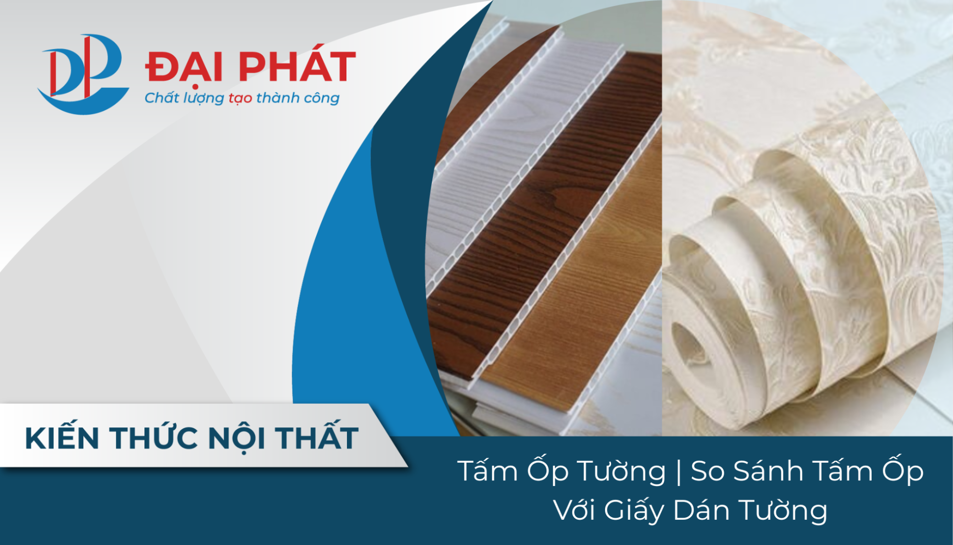 Tấm Ốp Tường | So Sánh Tấm Ốp Với Giấy Dán Tường
