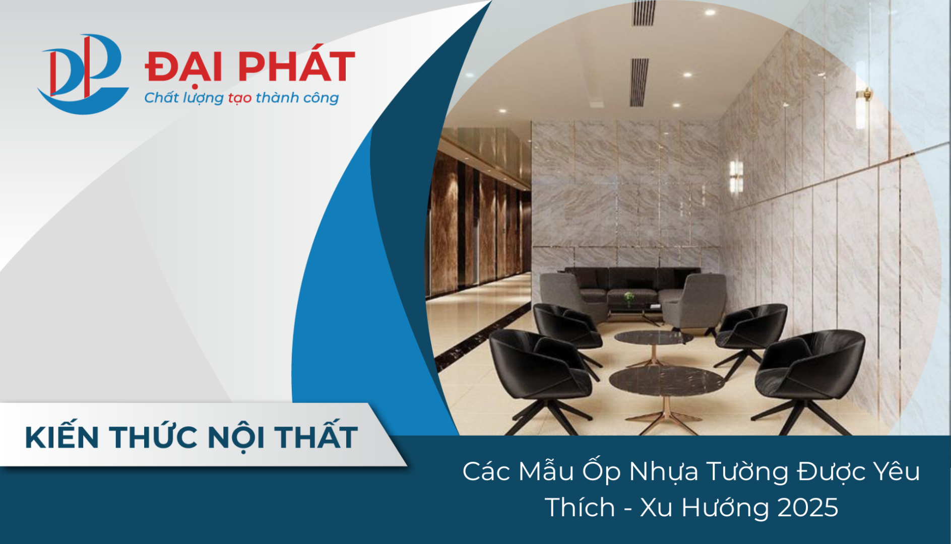 Các Mẫu Ốp Nhựa Tường Được Yêu Thích – Xu Hướng 2025