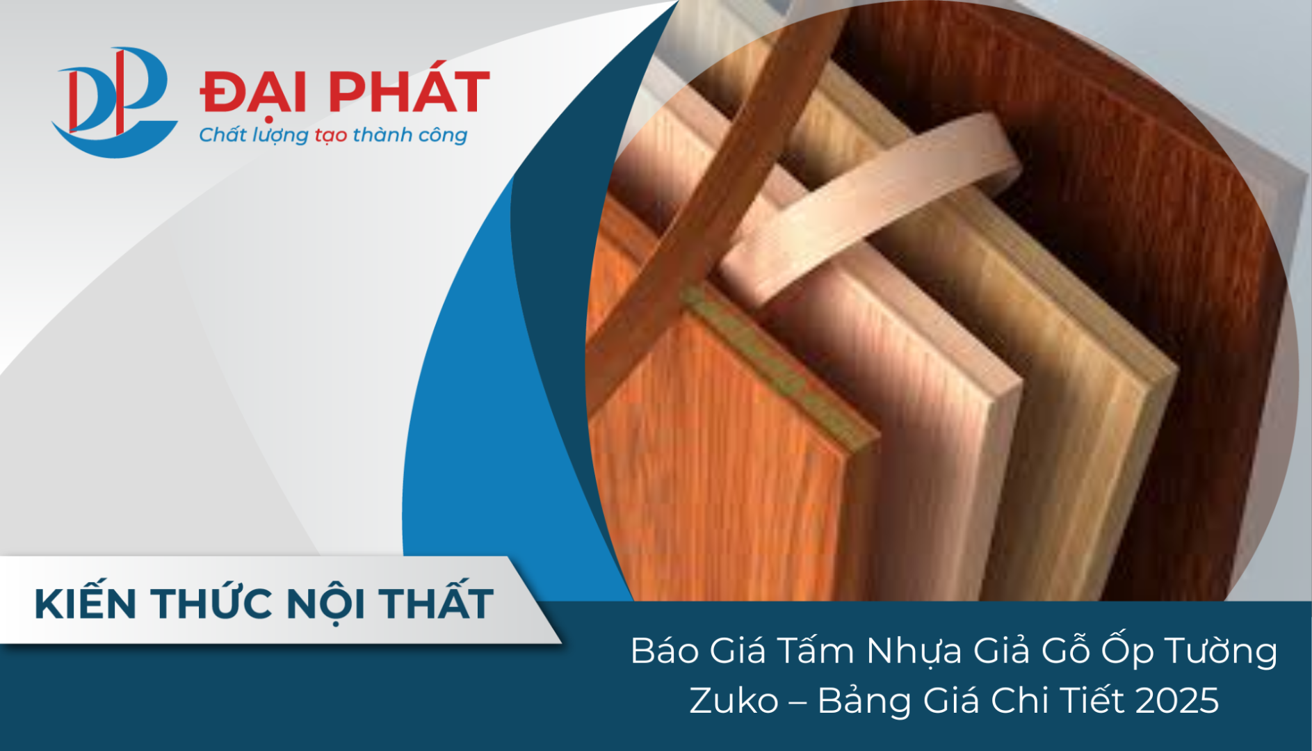 Báo Giá Tấm Nhựa Giả Gỗ Ốp Tường Zuko – Bảng Giá Chi Tiết 2025