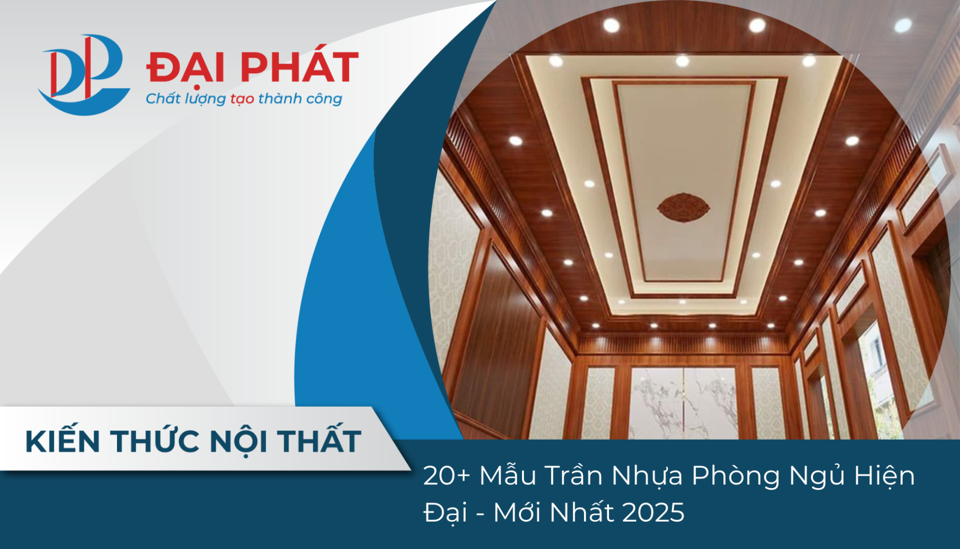 20+ Mẫu Trần Nhựa Phòng Ngủ Hiện Đại – Mới Nhất 2025