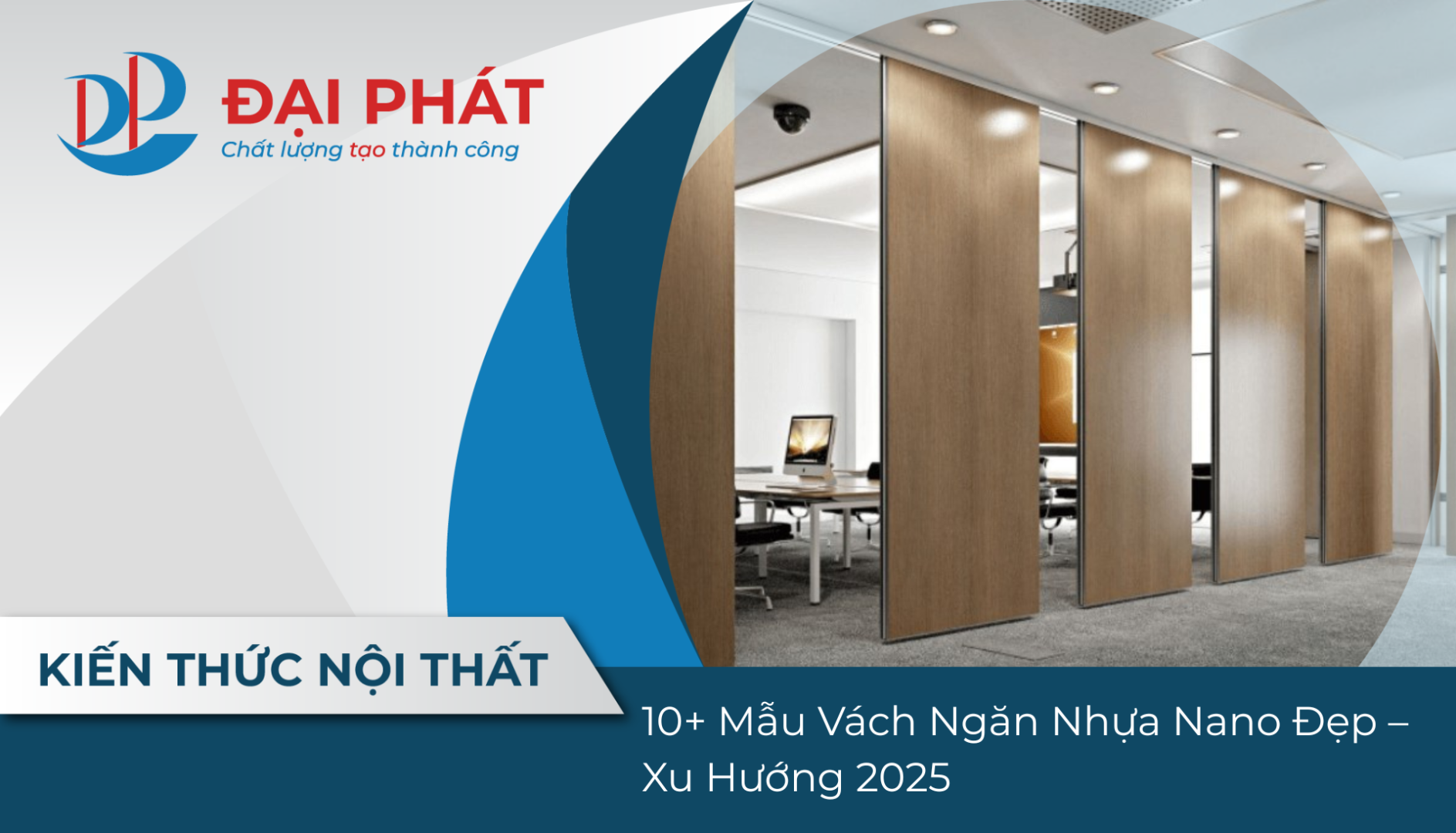 10+ Mẫu Vách Ngăn Nhựa Nano Đẹp – Xu Hướng 2025