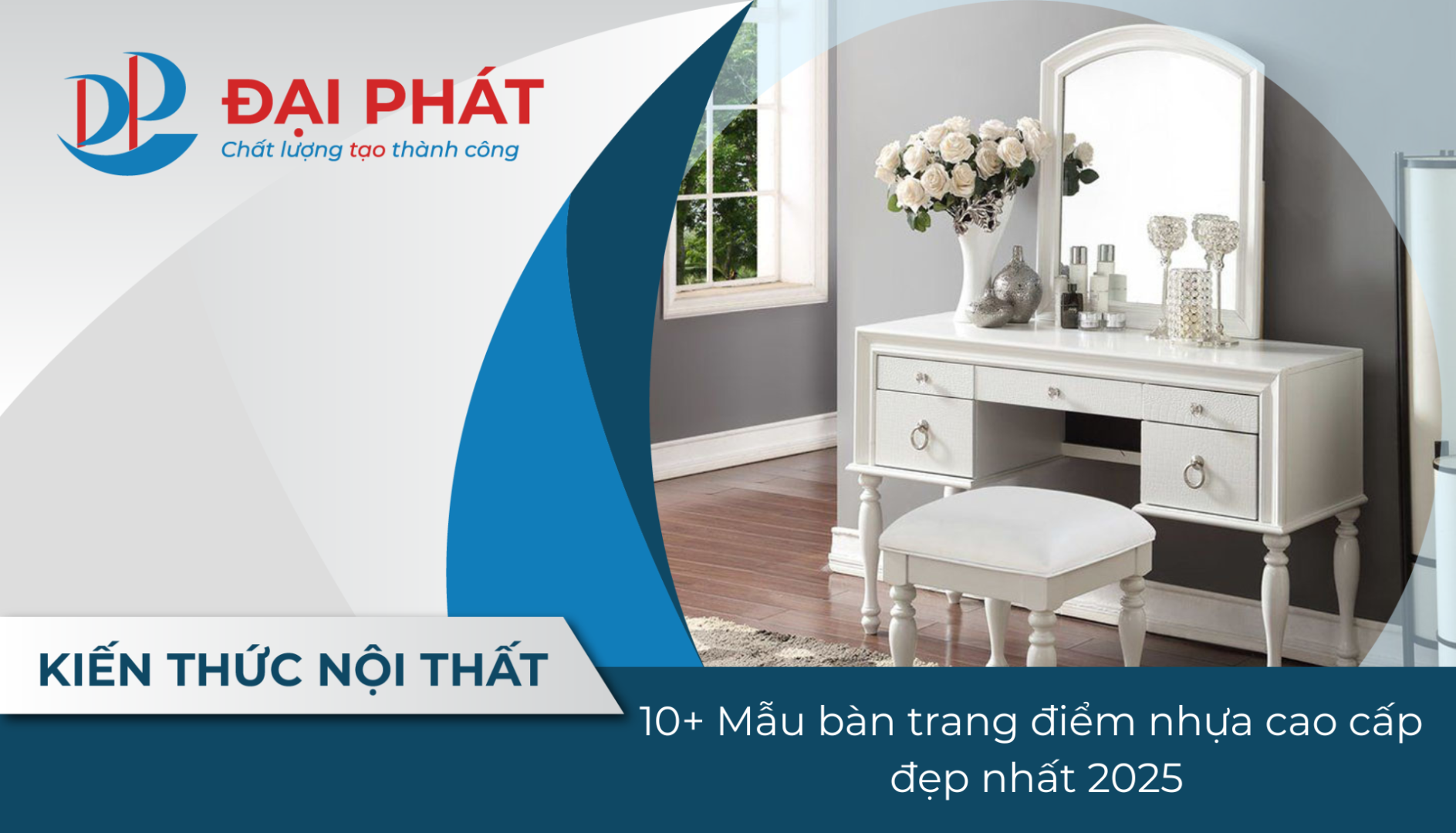 10+ Mẫu bàn trang điểm nhựa cao cấp đẹp nhất 2025