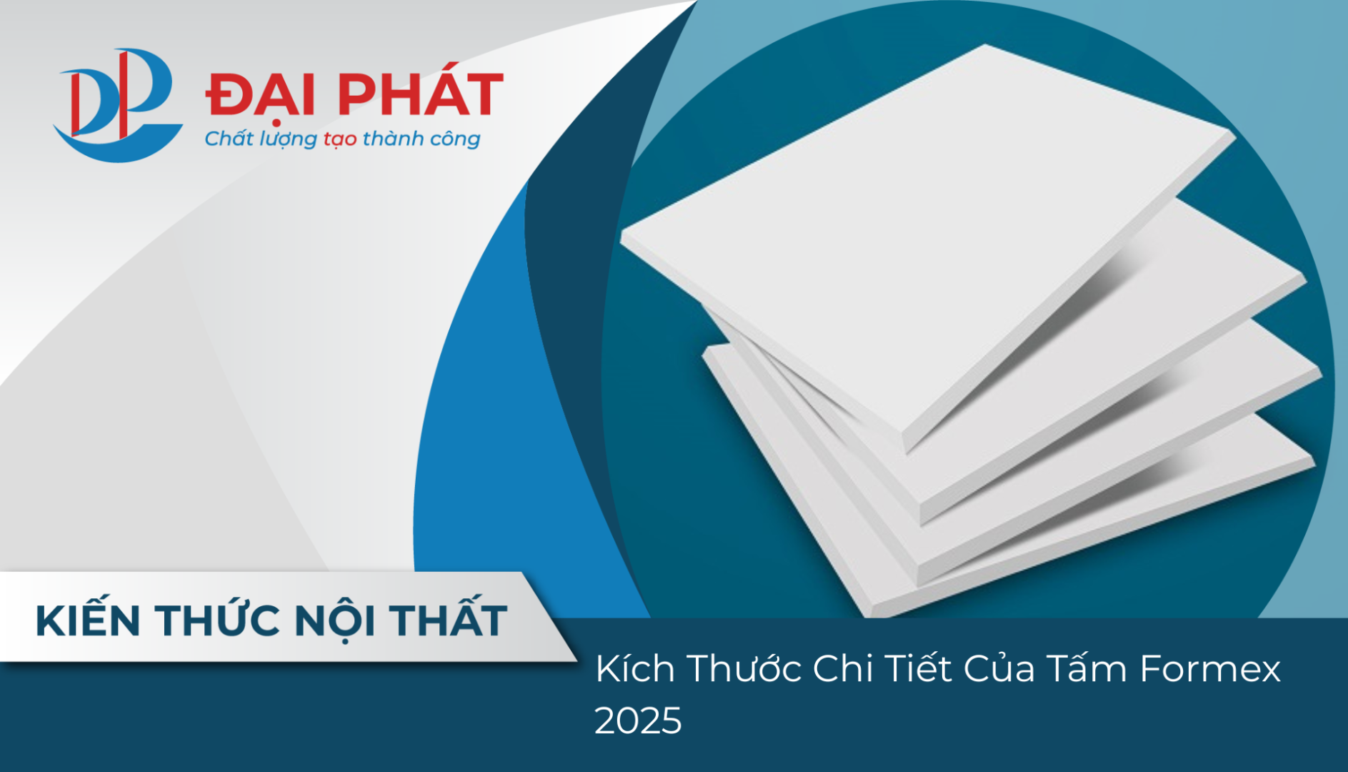 Kích Thước Chi Tiết Của Tấm Formex 2025