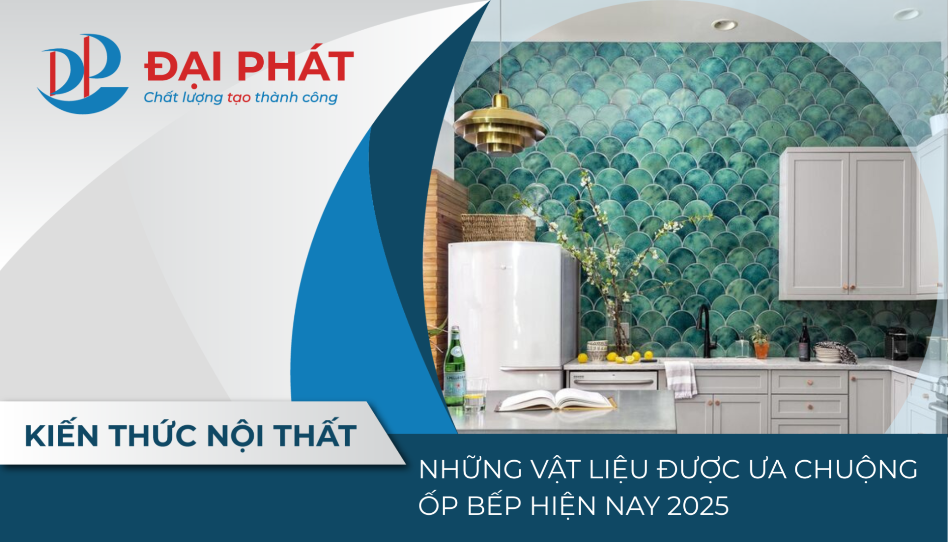 NHỮNG VẬT LIỆU ĐƯỢC ƯA CHUỘNG ỐP BẾP HIỆN NAY 2025