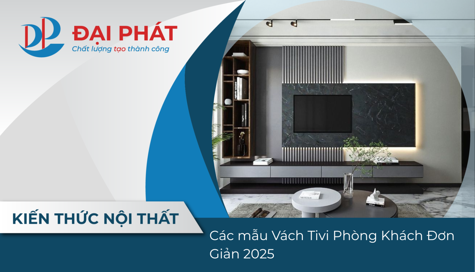 Các mẫu Vách Tivi Phòng Khách Đơn Giản 2025