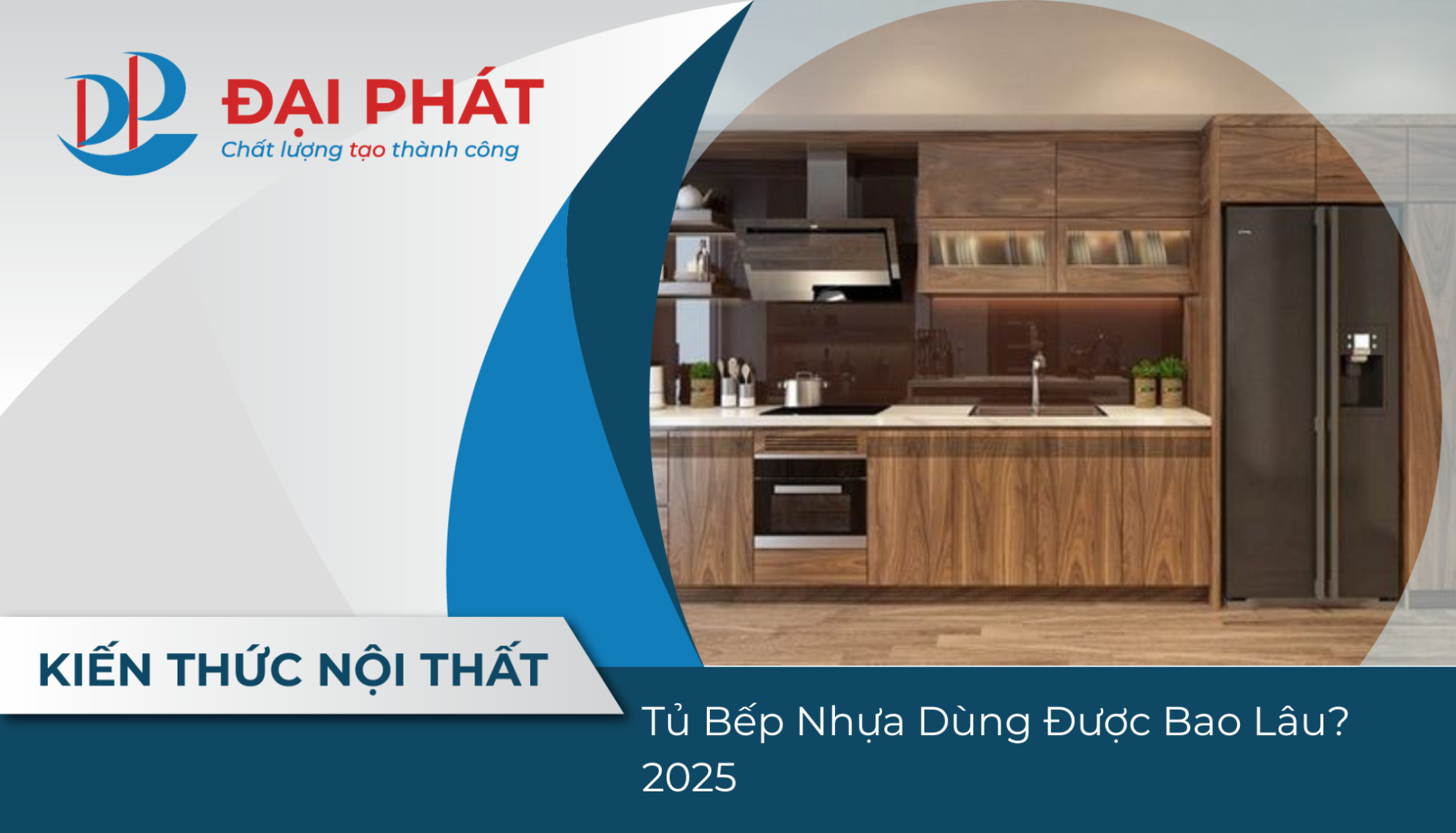 Tủ Bếp Nhựa Dùng Được Bao Lâu? 2025