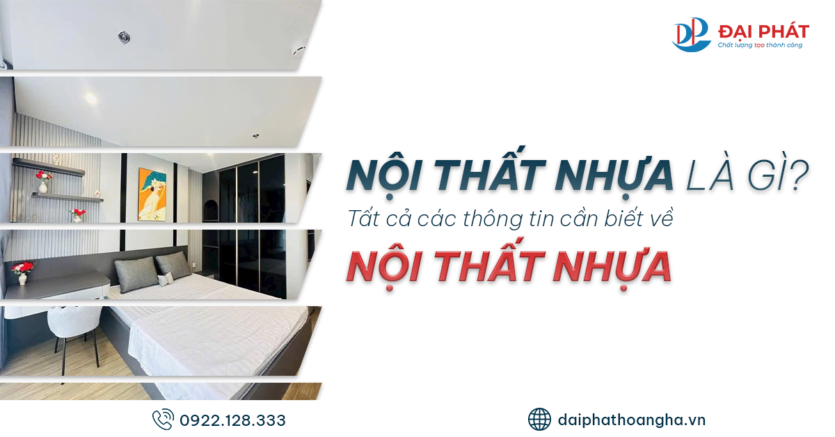 Nội Thất Nhựa Là Gì? Các Thông Tin Về Nội Thất Nhựa 2025