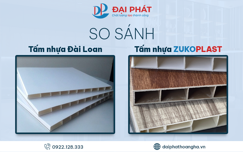 SO SÁNH TẤM NHỰA ĐÀI LOAN VÀ TẤM NHỰA ZUKOPLAST 2025
