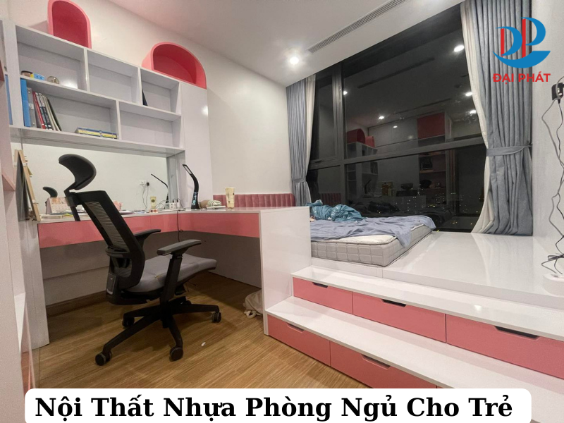 Có Nên Làm Nội Thất Nhựa Cho Phòng Ngủ Của Trẻ Không? 2025