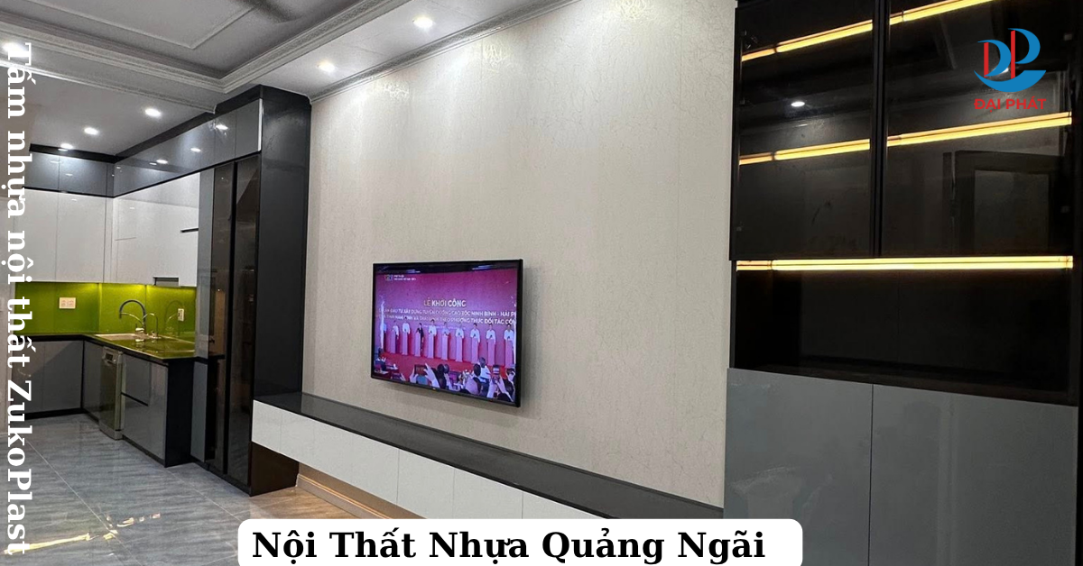 Địa Chỉ Mua Tấm Nhựa Nội Thất Uy Tín Tại Quãng Ngãi – Chất Lượng, Giá Tốt 2025
